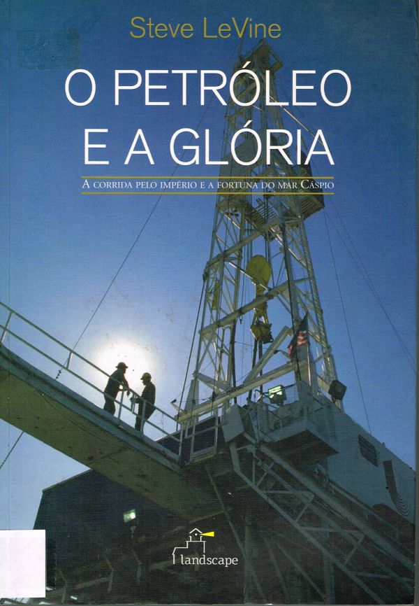 Petróleo e a glória, O - 620 LEV